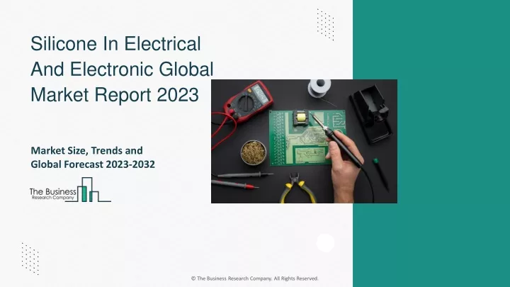 silicone in electrical and electronic global