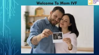 Mom IVF: Leading Cryopreservation in Hyderabad for Future Family Planning