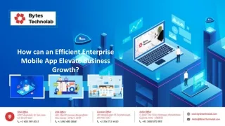 How can an Efficient Enterprise Mobile App Elevate Business Growth