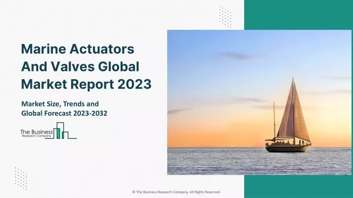 marine actuators and valves global market report