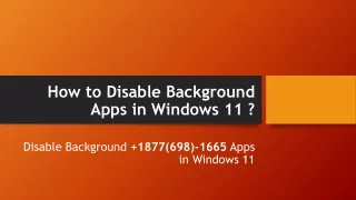 How to Disable Background Apps in Windows 11