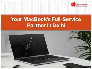 Your MacBook's Full-Service Partner in Delhi