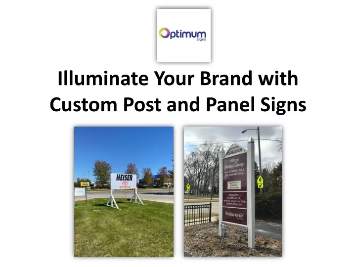 illuminate your brand with custom post and panel signs