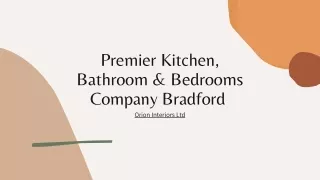 Premier Kitchen  Bathroom & Bedrooms Company Bradford