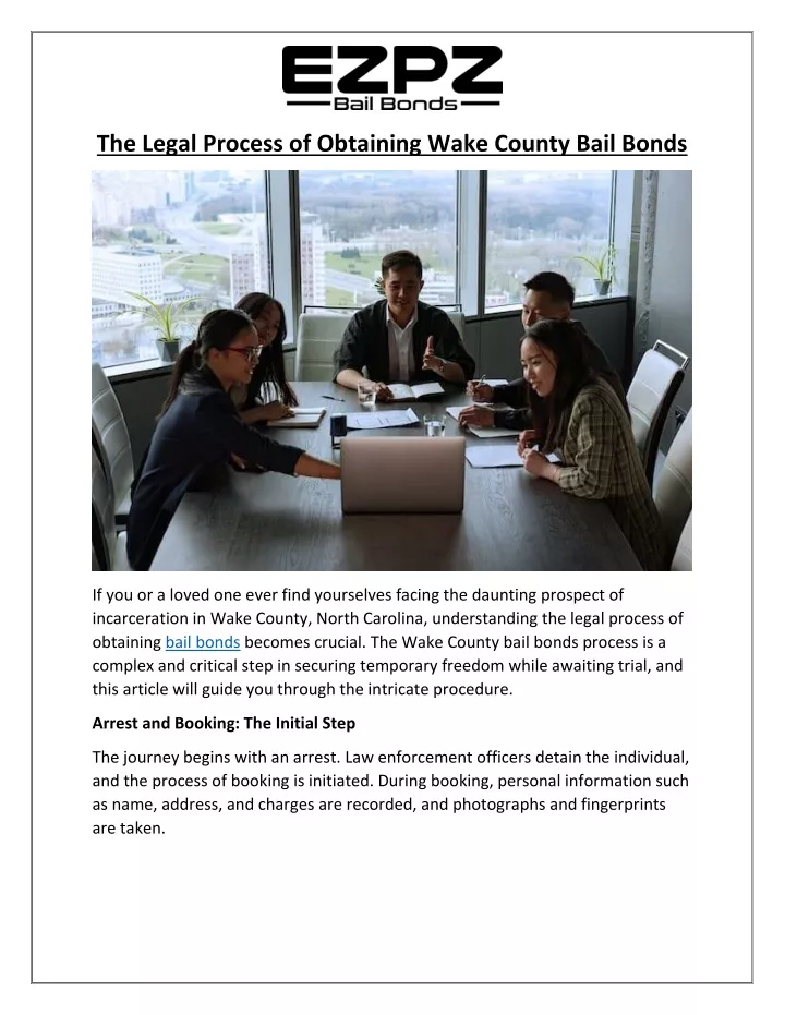 the legal process of obtaining wake county bail