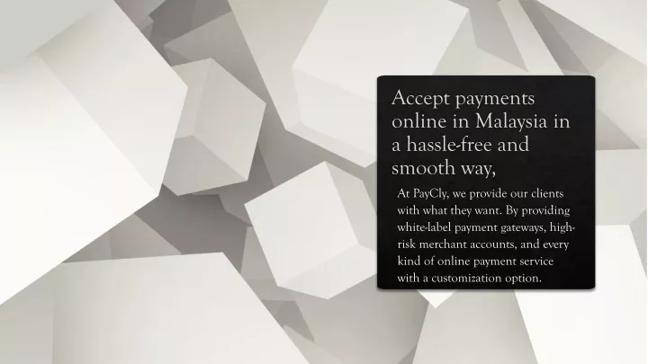 accept payments online in malaysia in a hassle free and smooth way