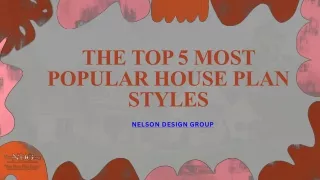 The Top 5 Most Popular House Plan Styles