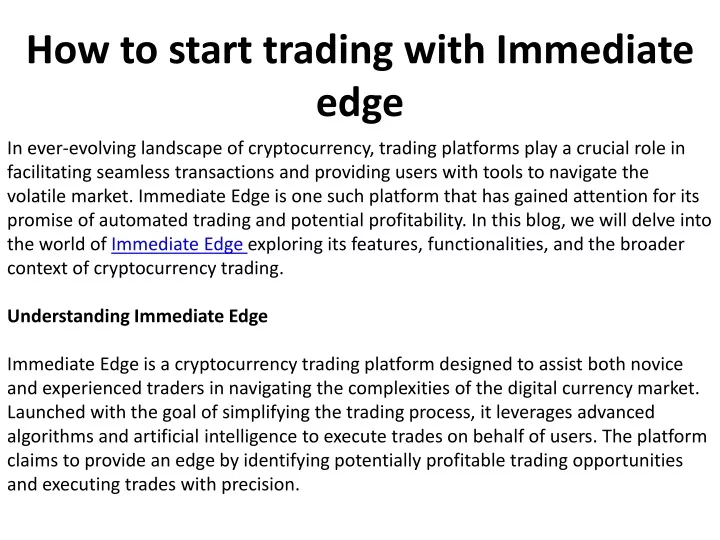 how to start trading with immediate edge