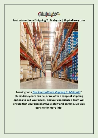 Fast International Shipping To Malaysia | Shipindiasey.com