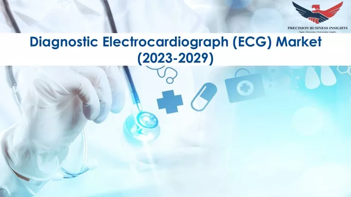 diagnostic electrocardiograph ecg market 2023 2029