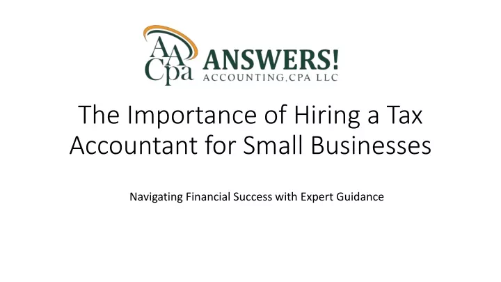 the importance of hiring a tax accountant for small businesses