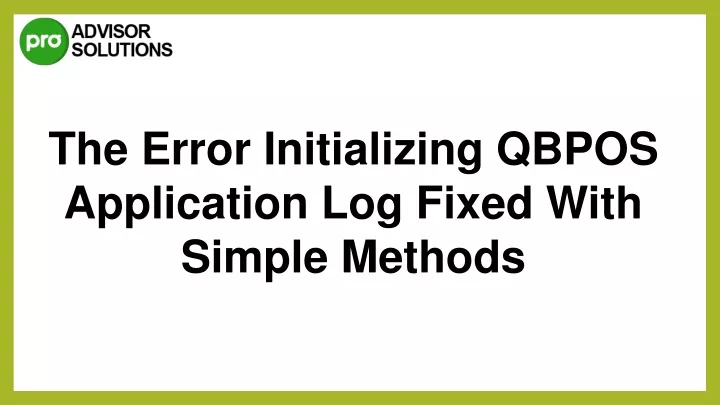 the error initializing qbpos application