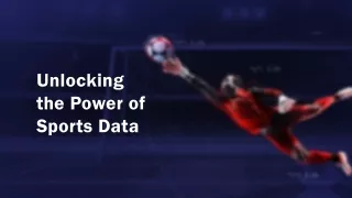 Unlocking the Power of Sports Data