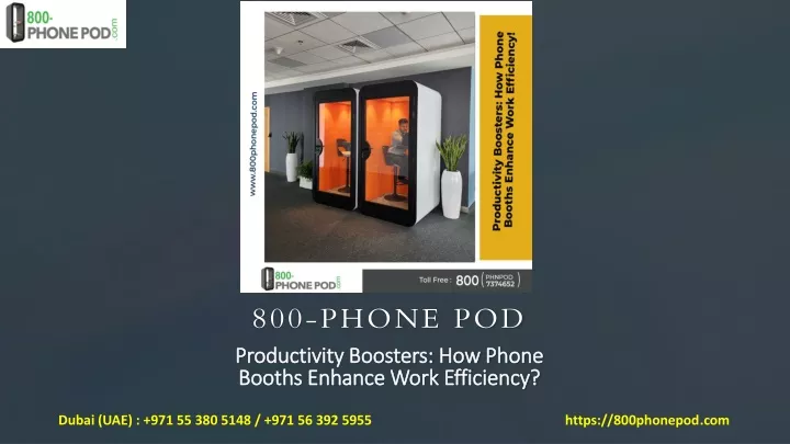 800 phone pod productivity boosters how phone