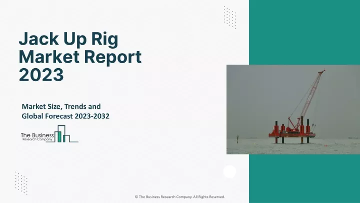 jack up rig market report 2023