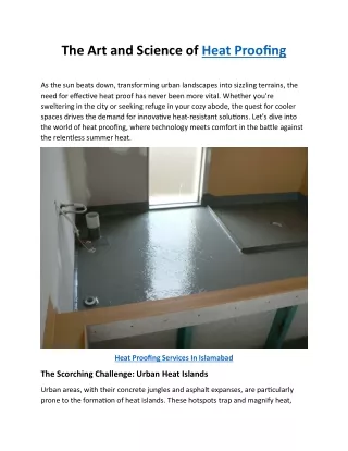 The Art and Science of Heat Proofing