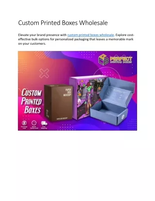 Custom Printed Boxes Wholesale