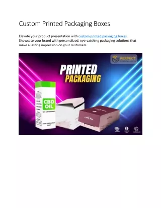 Custom Printed Packaging Boxes