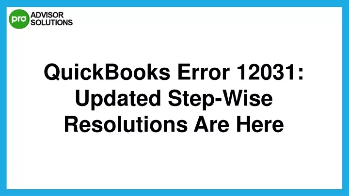 quickbooks error 12031 updated step wise