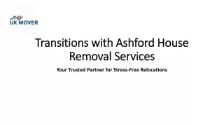 House Removal Services in Ashford