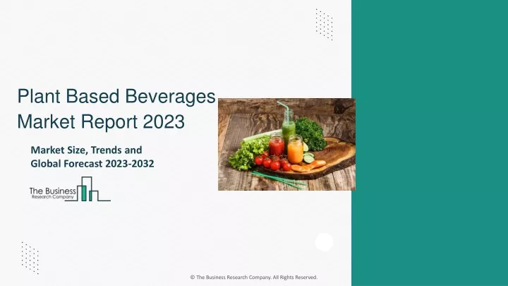 plant based beverages market report 2023