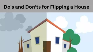 Do's and Don’ts for Flipping a House