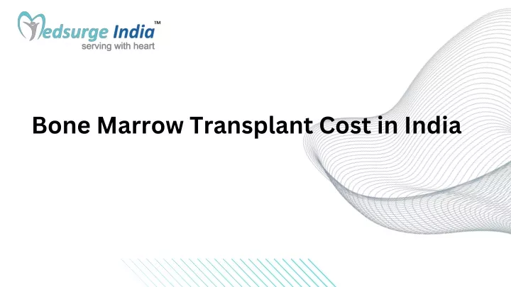 bone marrow transplant cost in india