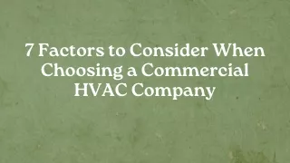 7 Factors to Consider When Choosing a Commercial HVAC Company