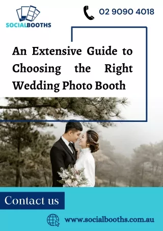 An Extensive Guide to Choosing the Right Wedding Photo Booth