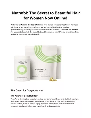 Nutrafol The Secret to Beautiful Hair for Women Now Online!