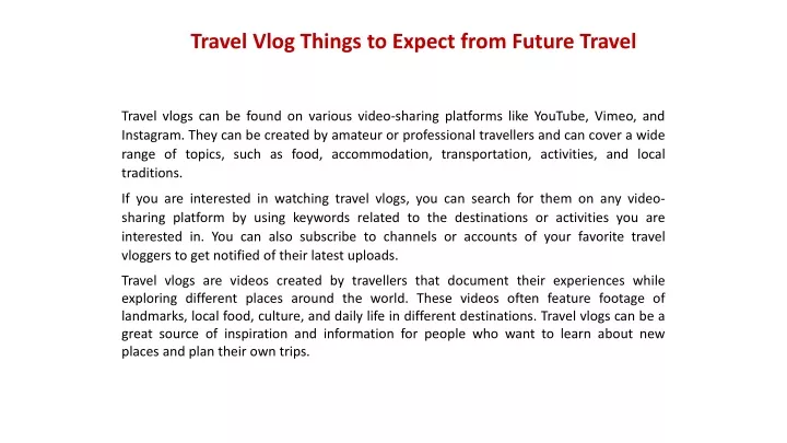 travel vlog things to expect from future travel