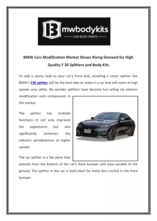 BMW Cars Modification Market Shows Rising Demand for High Quality F 30 Splitters and Body Kits