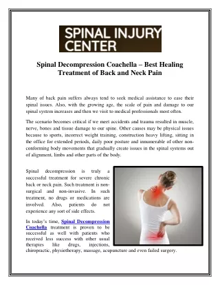 Spinal Decompression Coachella – Best Healing Treatment of Back and Neck Pain