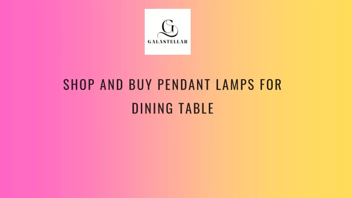 shop and buy pendant lamps for dining table