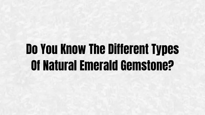 do you know the different types of natural