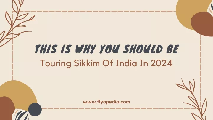 this is why you should be touring sikkim of india