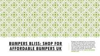 Bumpers Bliss Shop For Affordable Bumpers UK