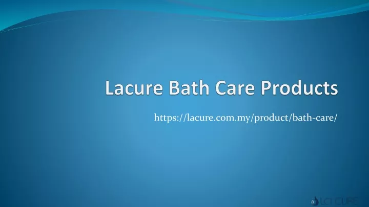 lacure bath care products