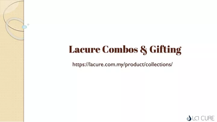 lacure combos gifting