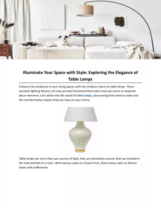Illuminate Your Space with Style: Exploring the Elegance of Table Lamps