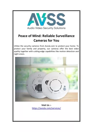 Peace of Mind: Reliable Surveillance Cameras for You