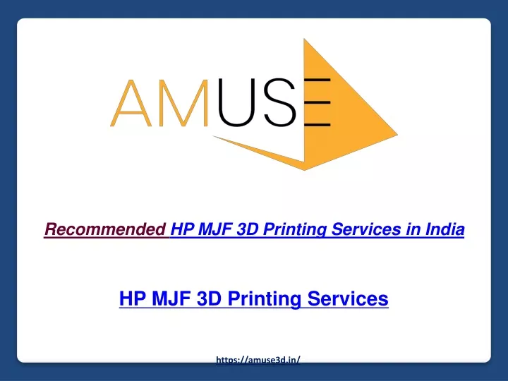 recommended hp mjf 3d printing services in india