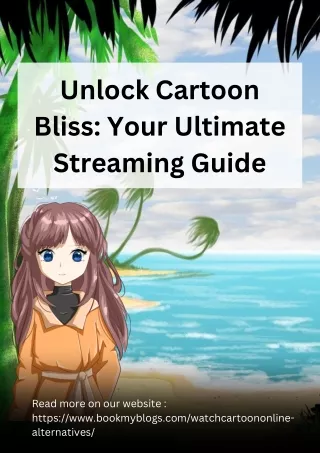 Unlock Cartoon Bliss Your Ultimate Streaming Guide