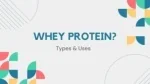 Whey Protein | Types & uses - slide 1