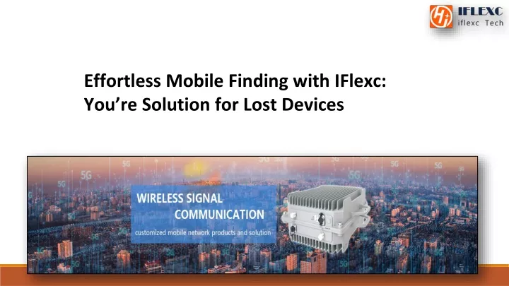 effortless mobile finding with iflexc