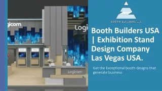 Booth Builders USA | Exhibition Stand Design Company Las Vegas USA.