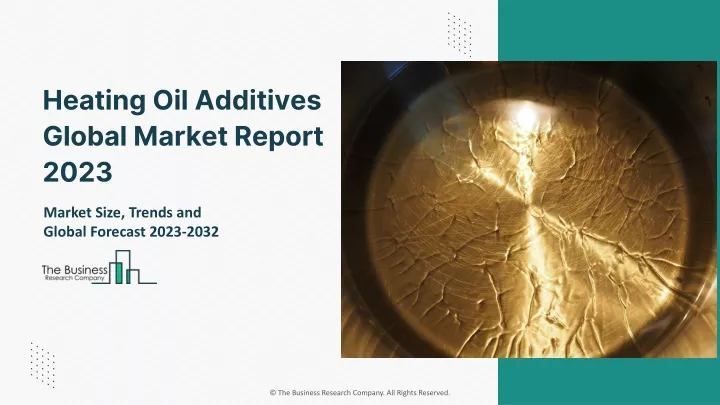 heating oil additives global market report 2023