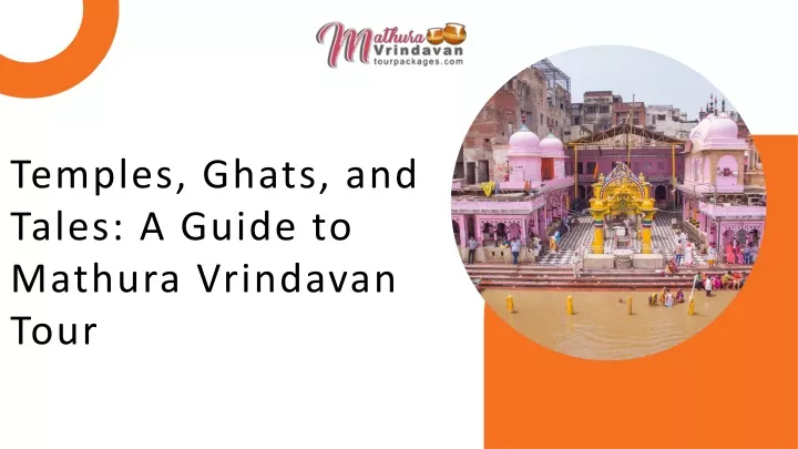 temples ghats and tales a guide to mathura