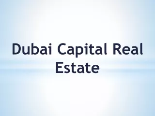 dubai capital real estate
