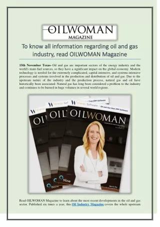 To know all information regarding oil and gas industry, read OILWOMAN Magazine